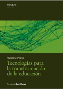 Tecnologias para a transformação da Educação