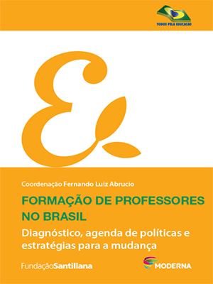 Formação de Professores no Brasil – Diagnóstico, agenda de políticas e estratégias para a mudança