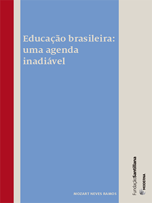 Educação brasileira: uma agenda inadiável