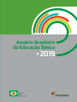 Anuário Brasileiro da Educação Básica 2019