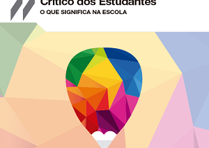Desenvolvimento da criatividade e do pensamento crítico dos estudantes