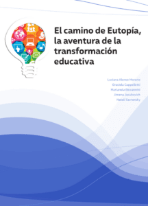 O caminho da eutopia: a aventura da transformação educativa
