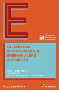 Palavras às professoras que ensinam a ler e a escrever